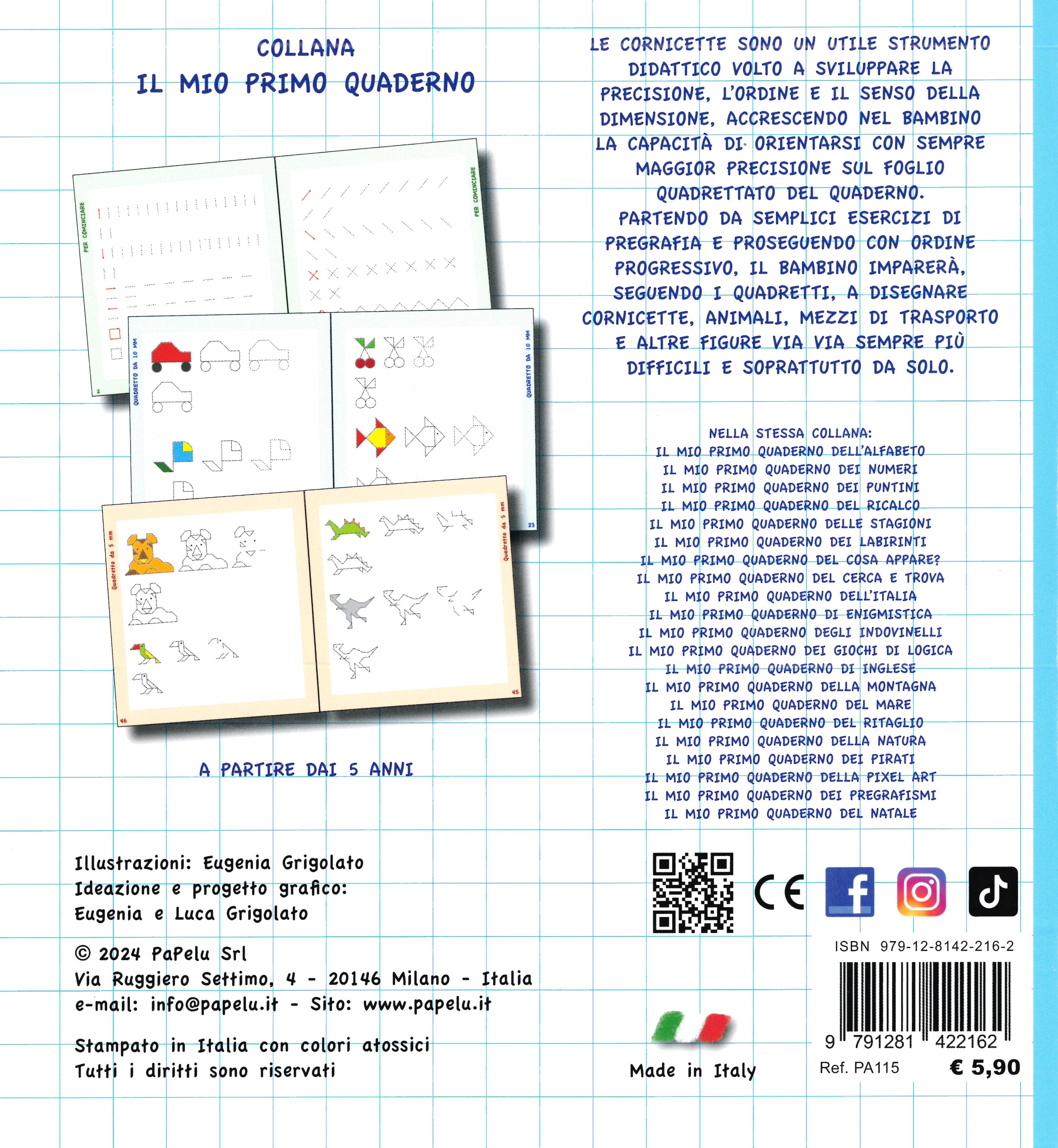 Il mio primo quaderno delle cornicette